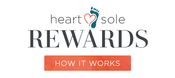 Heart and Sole Rewards How it Works